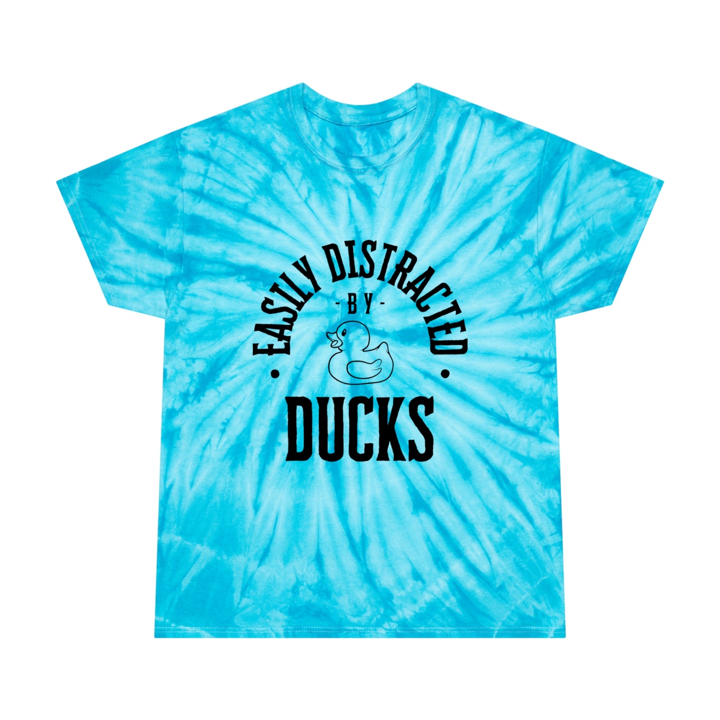 Easily Distracted By Ducks Adult Unisex Tee, Tie Dye, Rubber Ducks, Ducking