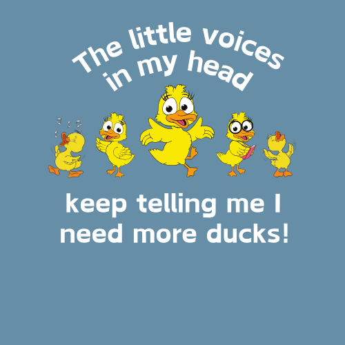 Little Voices in my head - Adult Unisex Rubber Duck Tee - Ducking - Summer Tshirt