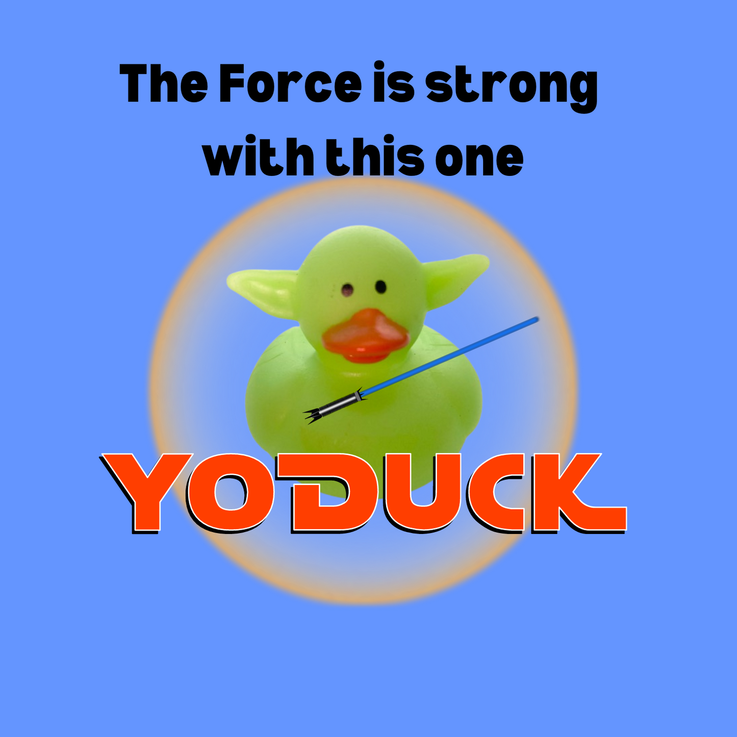 Force is Strong with this one Yoduck Toddler Short Sleeve Tee 2T - 5T