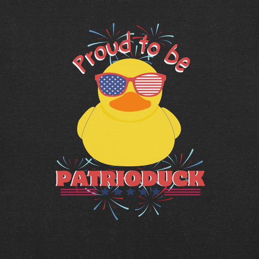 Proud to be Patrioduck, Adult Tee, Rubber Duck, Ducking, Patriotic Tshirt, Americana Tee, 4th of July, Summer Tshirt